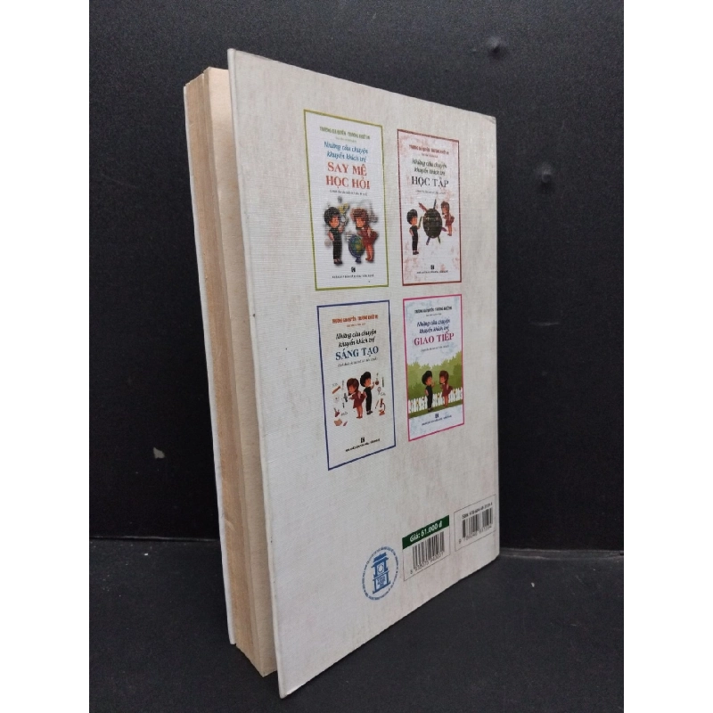 Những câu chuyện khuyến khích trẻ học tập (dành cho lứa tuổi từ 7 đến 14 tuổi) mới 70% ố nặng 2016 HCM1008 Trương Gia Quyền - Trương Khiết Mi MẸ VÀ BÉ 916518