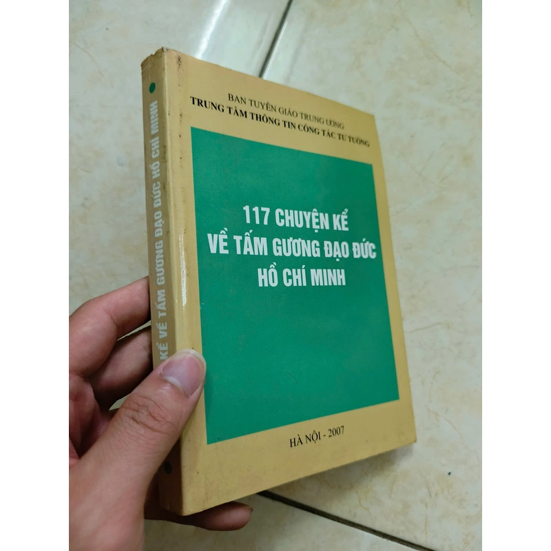 117 chuyện kể về tấm gương đạo đức Hồ Chí Minh 472577