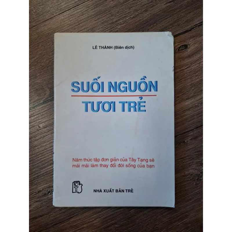 Suối nguồn tươi trẻ - Peter Kelder (Lê Thành dịch) - Sức khỏe/Tâm linh 702233