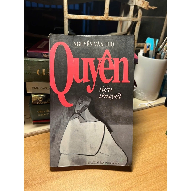 QUYÊN-NGUYỄN VĂN THỌ 453488