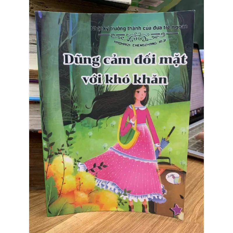 Nhật ký trưởng thành của đứa trẻ ngoan: Dũng cảm đối mặt với khó khăn- Haohaizi Chengzhang Riji 699094