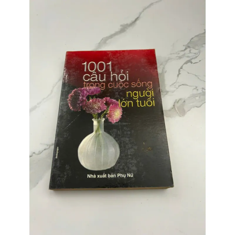 001 Câu Hỏi Trong Cuộc Sống Người Lớn Tuổi 601268