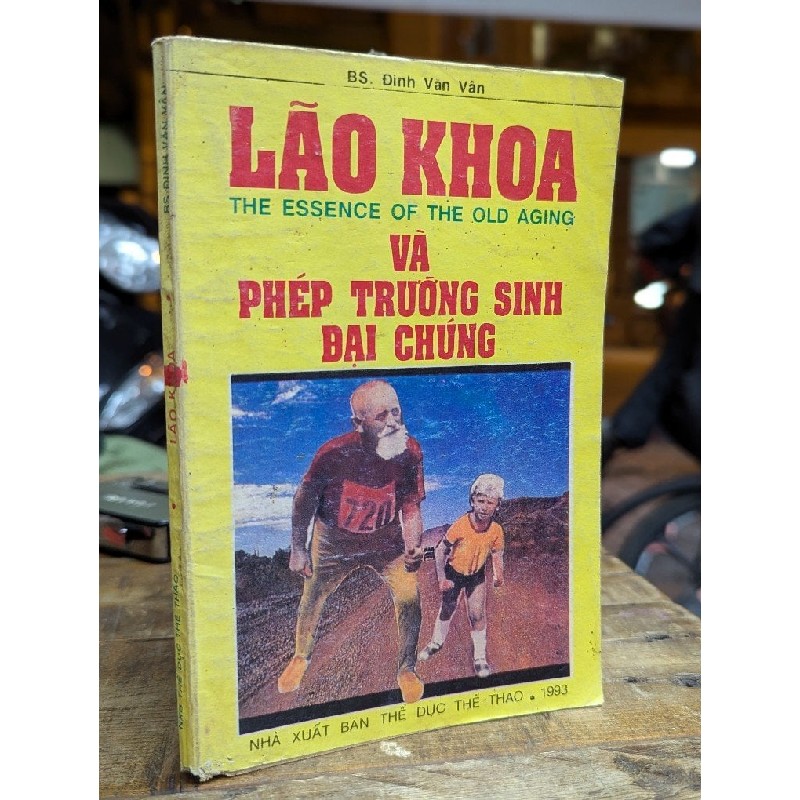 LÃO KHOA VÀ PHÉP TRƯỜNG SINH ĐẠI CHÚNG - ĐINH VĂN VÂN 165011