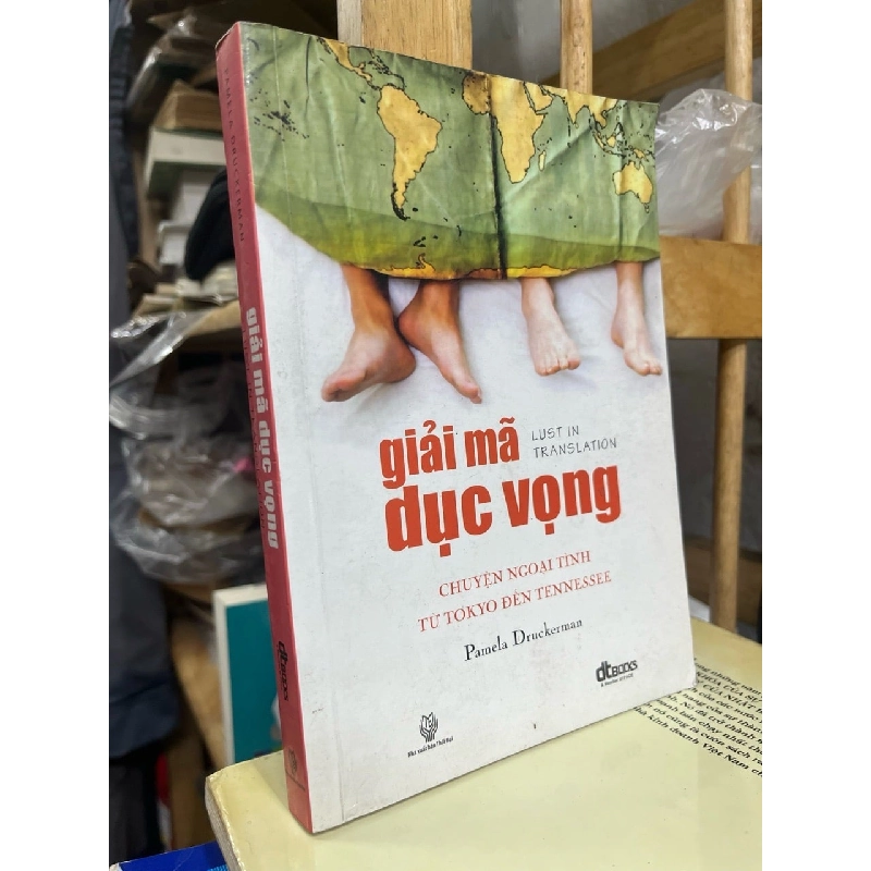 Giải mã dục vọng  - Pamela Druckerman 384262