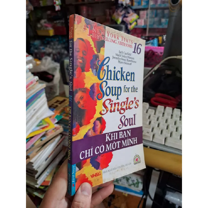 Chiken Soup for the single's soul khi bạn chỉ có một mình - Jack Canfield - 2008 mới 80% ố - KỸ NĂNG - HCM0111 629187