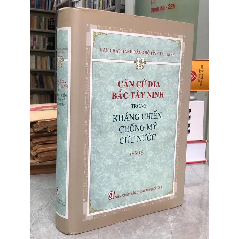 CĂN CỨ ĐỊA BẮC TÂY NINH TRONG KHÁNG CHIẾN CHỐNG MỸ CỨU NƯỚC( Hồi ký) 478759