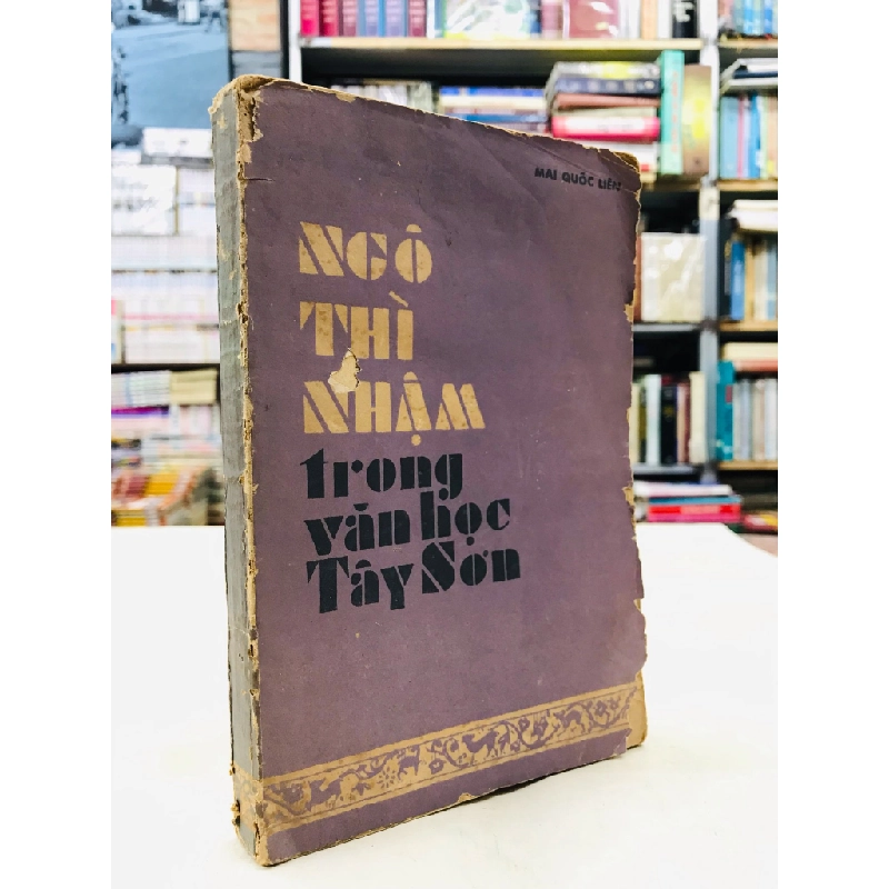 Ngô Thời Nhậm trong văn học Tây Sơn - Mai Quốc Liên 125997