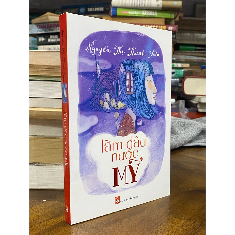 Làm dâu nước Mỹ - Nguyễn Thị Thanh Lưu 144022