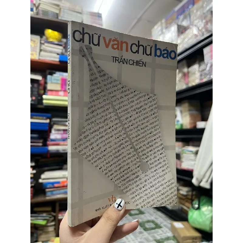 Chữ văn chữ báo - Trần Chiến 358456