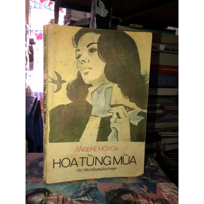 Hoa từng mùa - Ăngđrê Môroa 958470