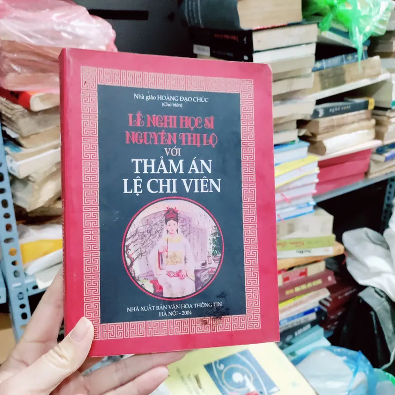 Lễ nghi học sĩ nguyễn thị lộ với thảm án lệ chi viên 673742