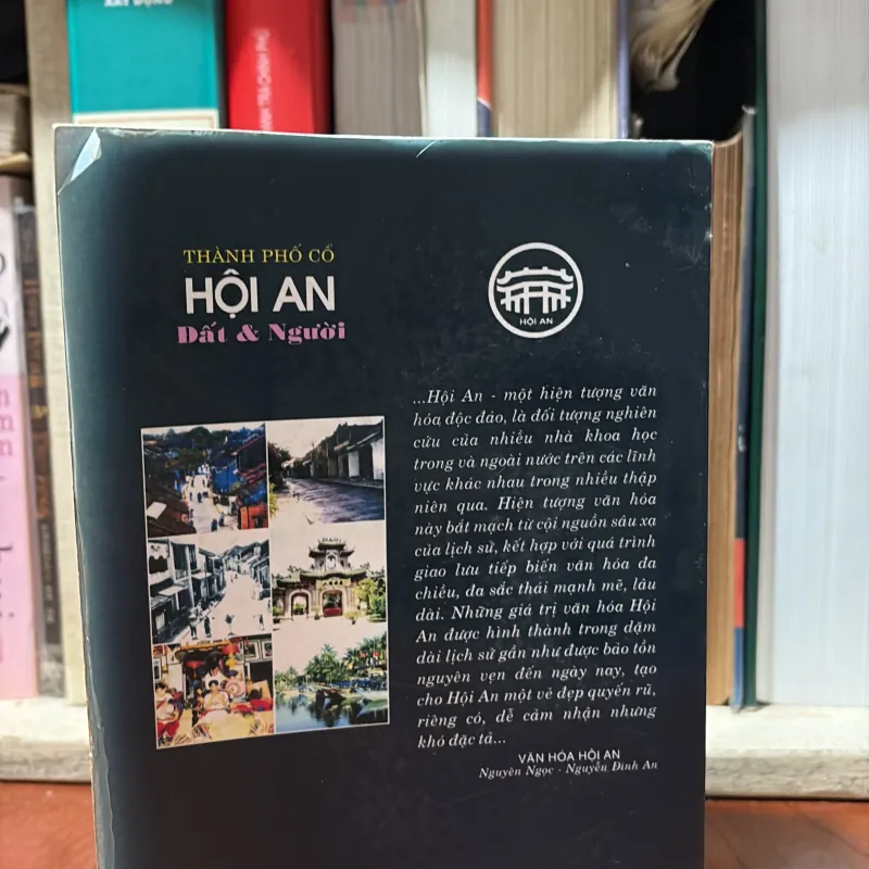 Chữ Ký Tác Giả - Thành Phố Cổ Hội An_Đất Và Người - Hoàng Hương Việt, Trương Duy Hy - 2014 746049