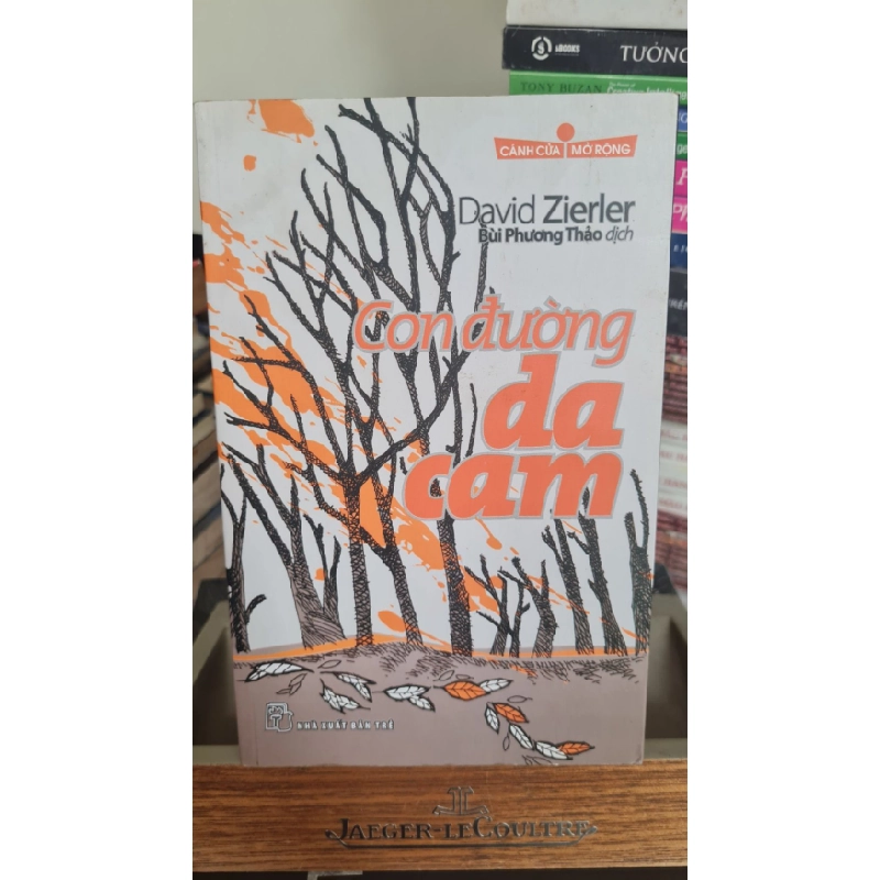 Con đường da cam mới 90% ố nhẹ 2012 David Zierher [2001] SÁCH VĂN HỌC STB491 457370