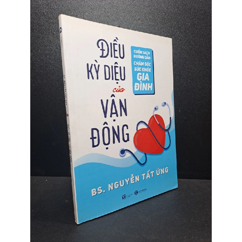 Điều kỳ diệu của vận động Bác sĩ Nguyễn Tất Ứng 2022 mới 90% HCM.ASB1309 356911