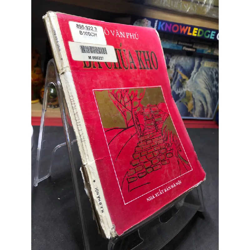 Bà Chúa Kho 1995 mới 50% ố bẩn Ngô Văn Phú HPB0906 SÁCH VĂN HỌC Blogmeo21025 582763