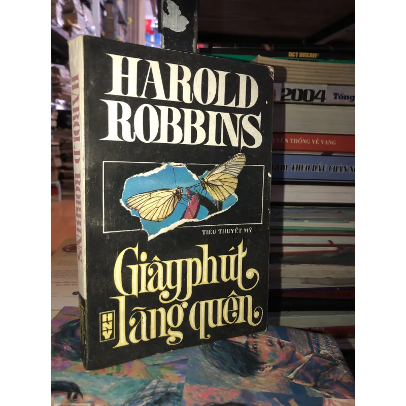 Giây phút lãng quên - Harold Robbins  977185