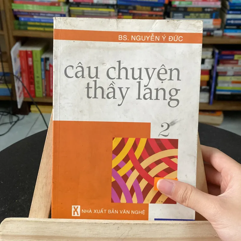 Câu chuyện thầy lang 2-tác giả BS. Nguyễn Ý Đức 1008236
