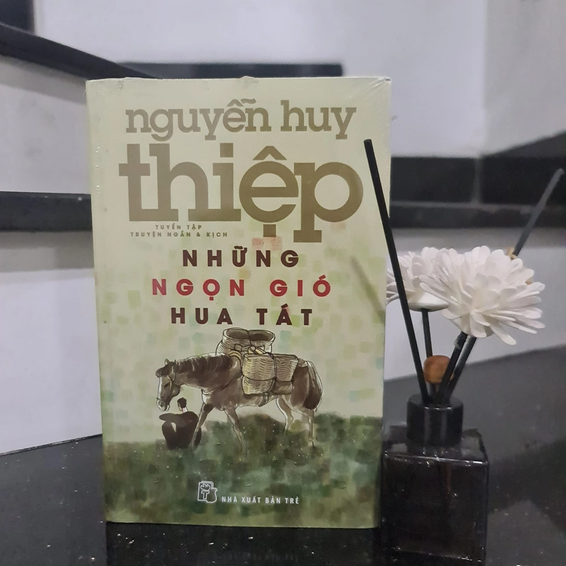 NHỮNG NGỌN GIÓ HUA TÁT - NGUYỄN HUY THIỆP 314246