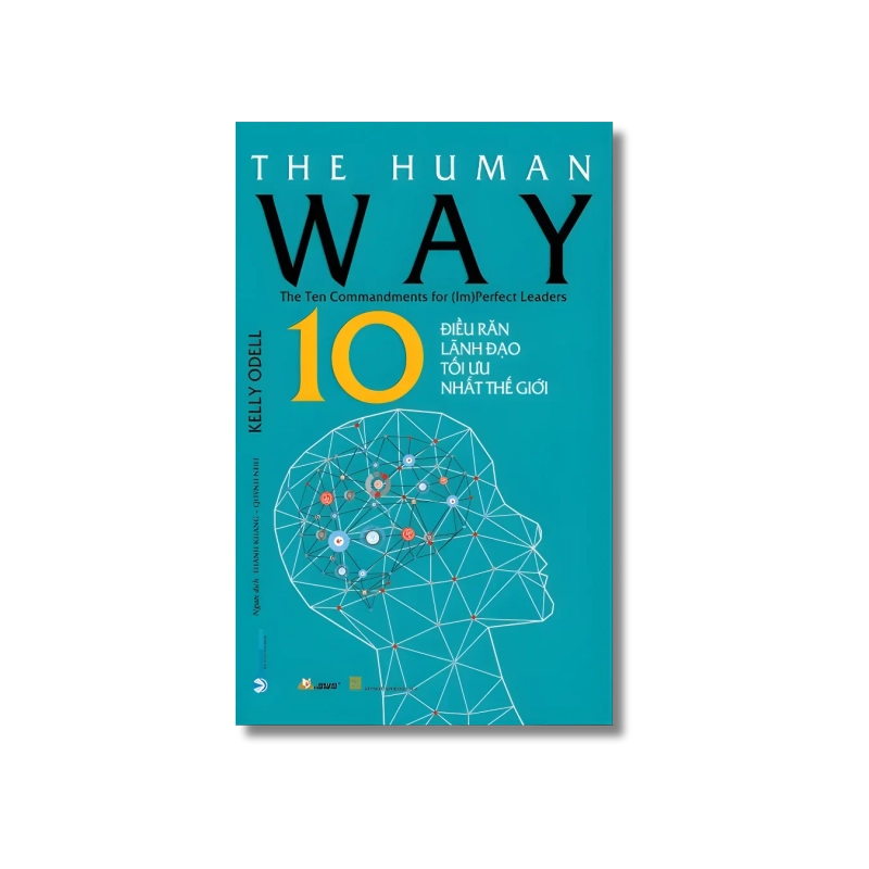 10 Điều răn lãnh đạo tối ưu nhất thế giới - Kelly Odell 729467