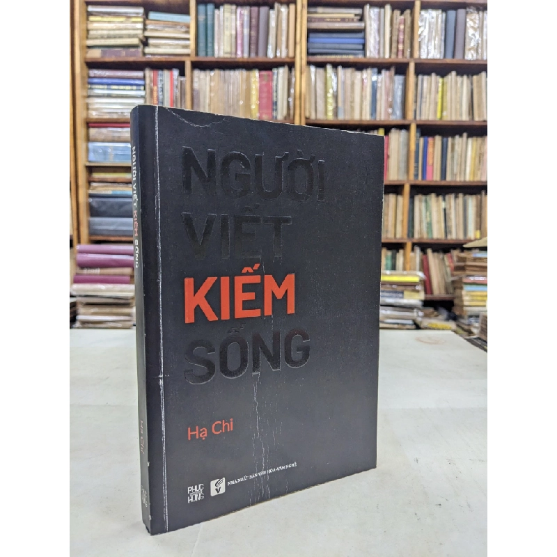 Người viết kiếm sống - Hạ Chi 125502