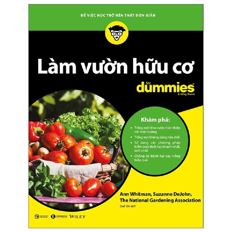 Làm Vườn Hữu Cơ For Dummies - Ann Whitman, Suzanne DeJohn, The National Gardening Association 137929