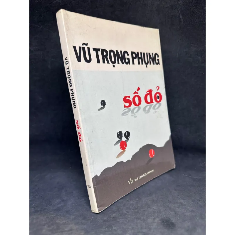 [Phiên Chợ Sách Cũ] Số Đỏ, Vũ Trọng Phụng, 2010 1304 SBM Blogmeo 27525 587543