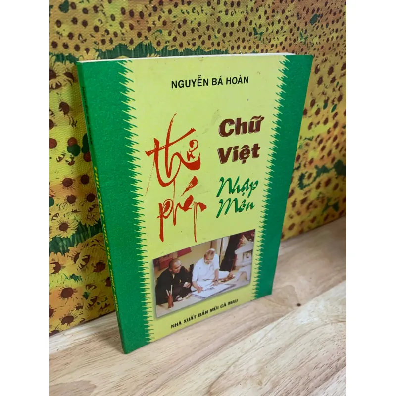 Sách tặng KÈM cho khách CÓ ĐƠN (mỗi đơn có thể chọn 1 cuốn) - Thư Pháp Chữ Việt 928364