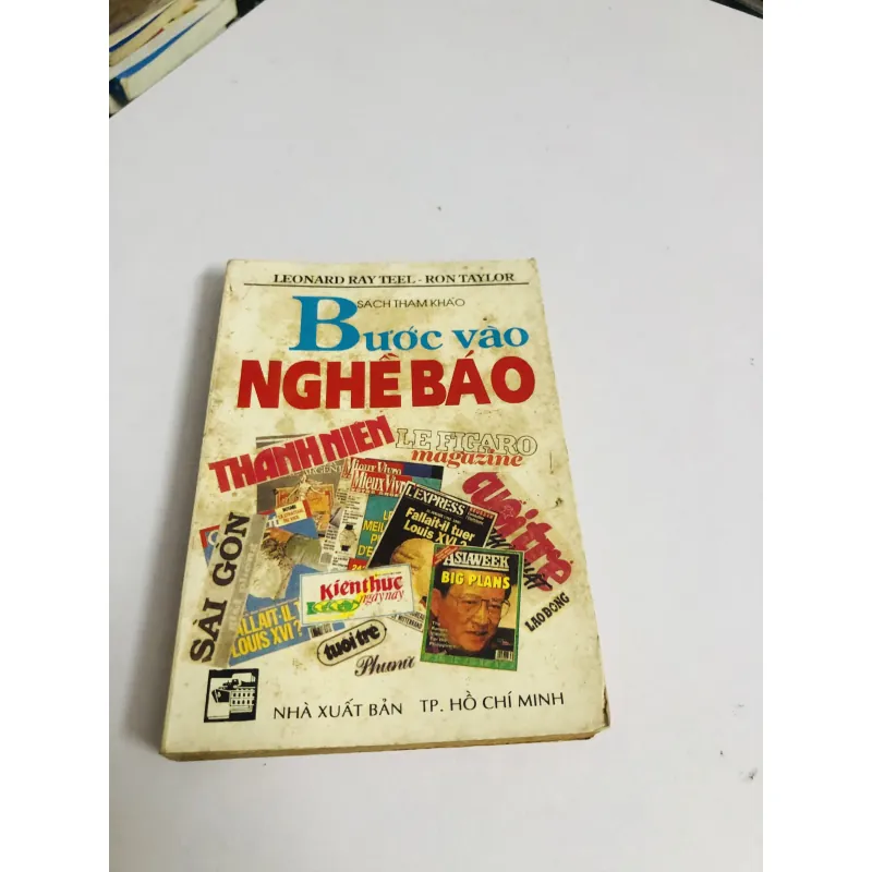 BƯỚC VÀO NGHỀ BÁO 780475