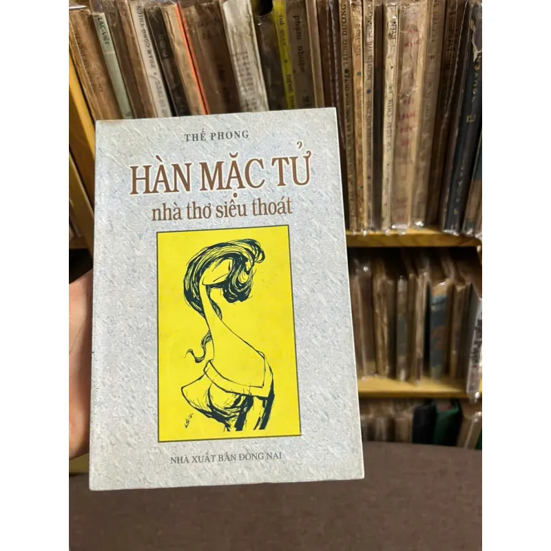 Hàn Mặc Tử nhà thơ siêu thoát - Thế Phong - có chữ ký tác giả 1006529