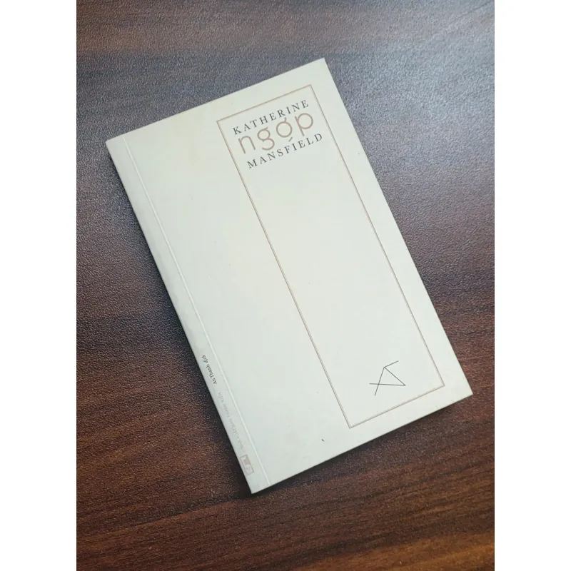 Tập truyện Ngợp - Katherine Mansfield 1008028