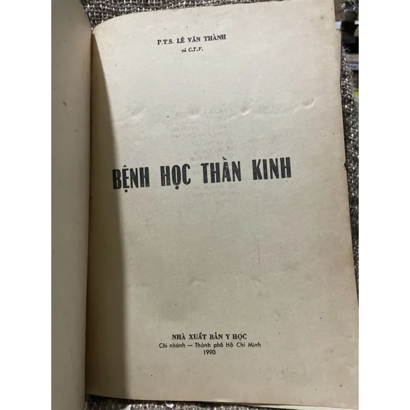 Bệnh học thần kinh - LÊ VĂN THÀNH - sách y khổ lớn  1006357