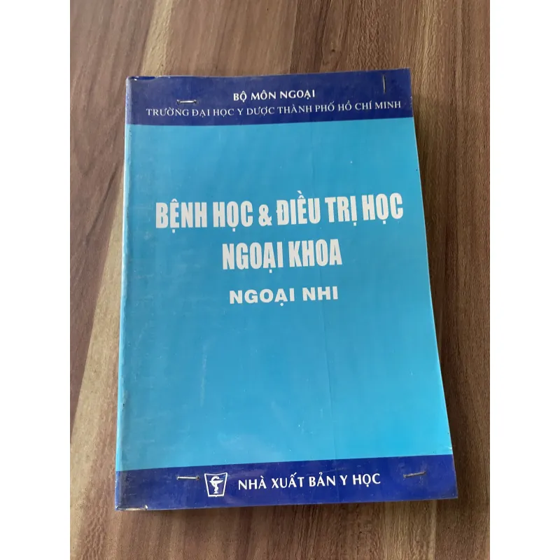 Bệnh học & Điều trị học Ngoại khoa, Ngoại nhi 796933