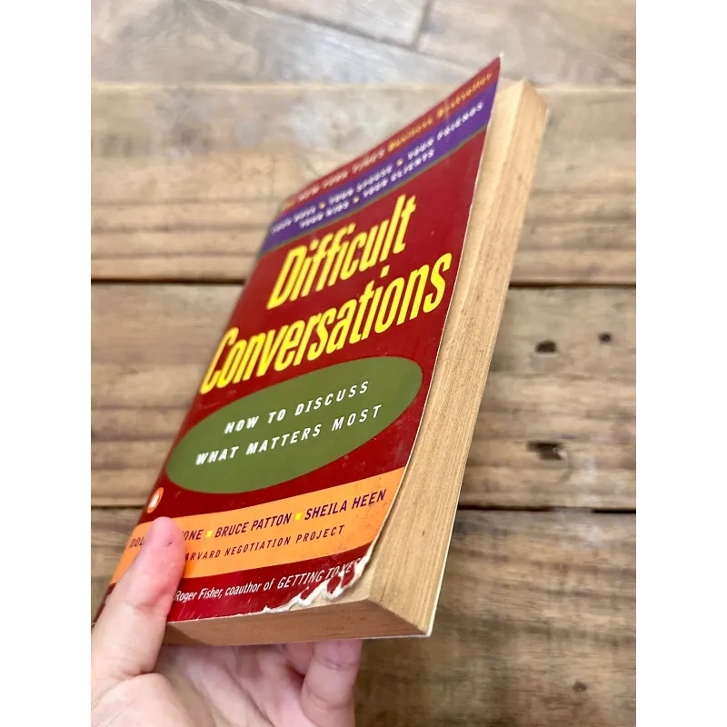Difficult Conversations - Stone, Patton & Heen 734651