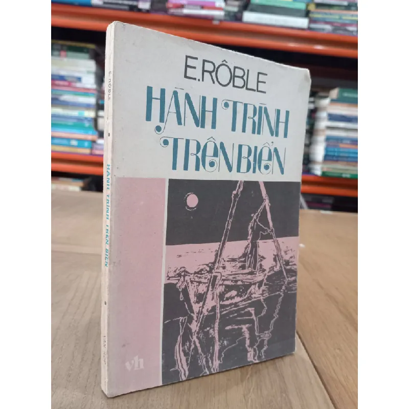 Hành trình trên biển - E.Rôble 674385
