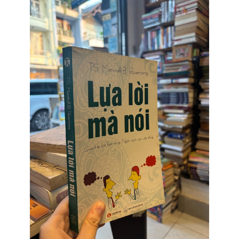 Lựa lời mà nói - Ts. Marshall B. Rosenberg 365985