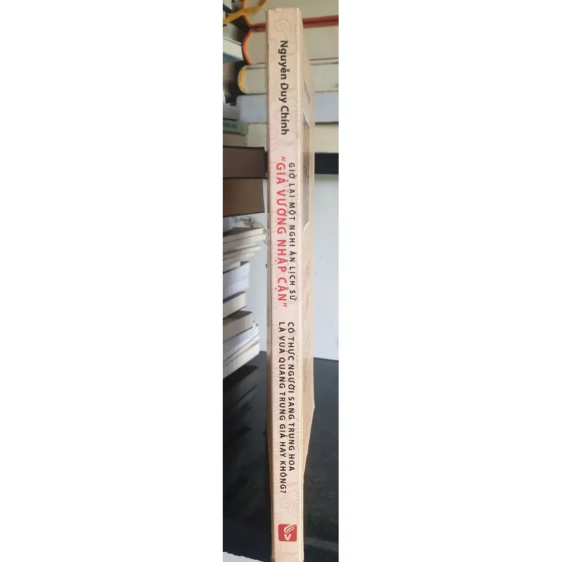 Giở Lại Một Nghi Án Lịch Sử Giả Vương Nhập Cận 700765