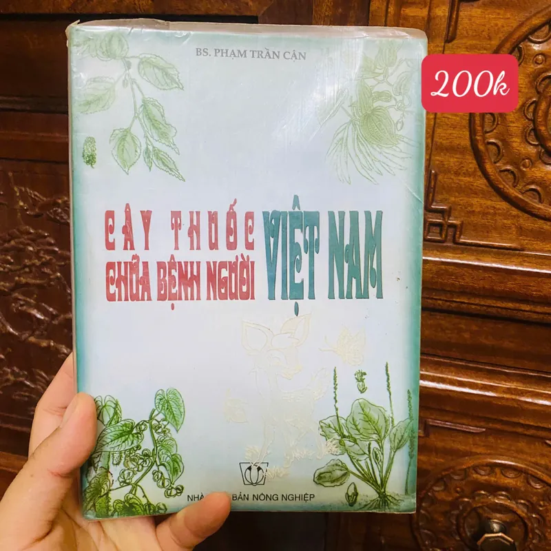 Cây thuốc Việt Nam chữa bệnh người Việt Nam -  BS. Phạm Trần Cận#HATRA 740557