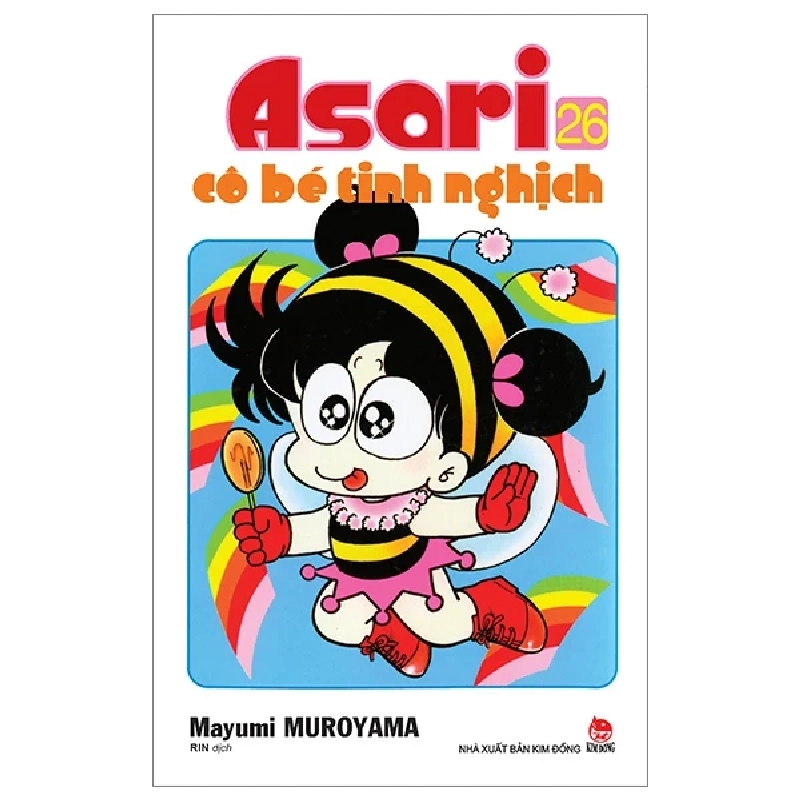 Asari - Cô Bé Tinh Nghịch - Tập 26 - Mayumi Muroyama (Mới 100%) Truyện tranh, NXB Kim Đồng - SÁCH ĐẠI HỌC 486600