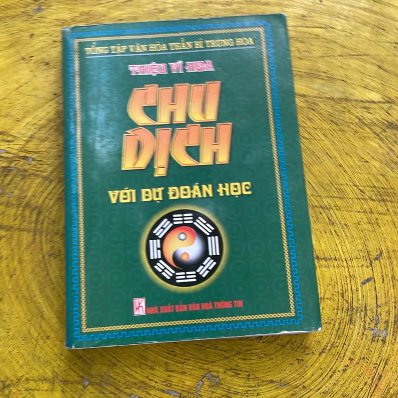 CHU DỊCH VỚI DỰ ĐOÁN HỌC - THIỆU VĨ HOA 736175