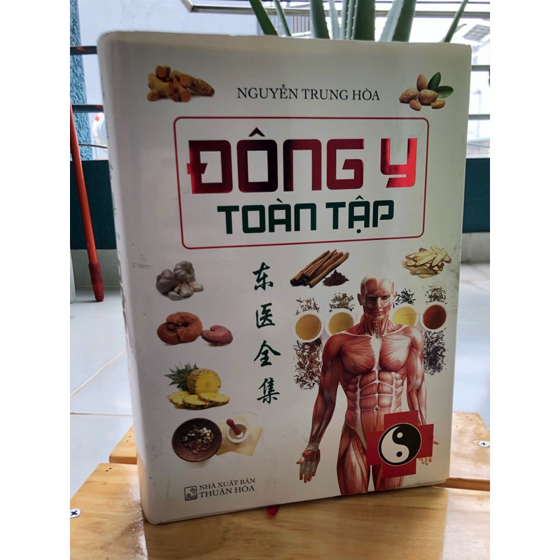 Đông y toàn tập - Nguyễn Trung Hoà 148927