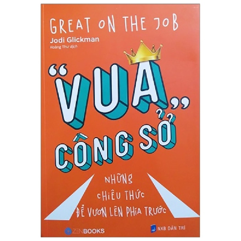 Vua công sở - Jodi Glickman (2019) New 100% HCM.PO 31998