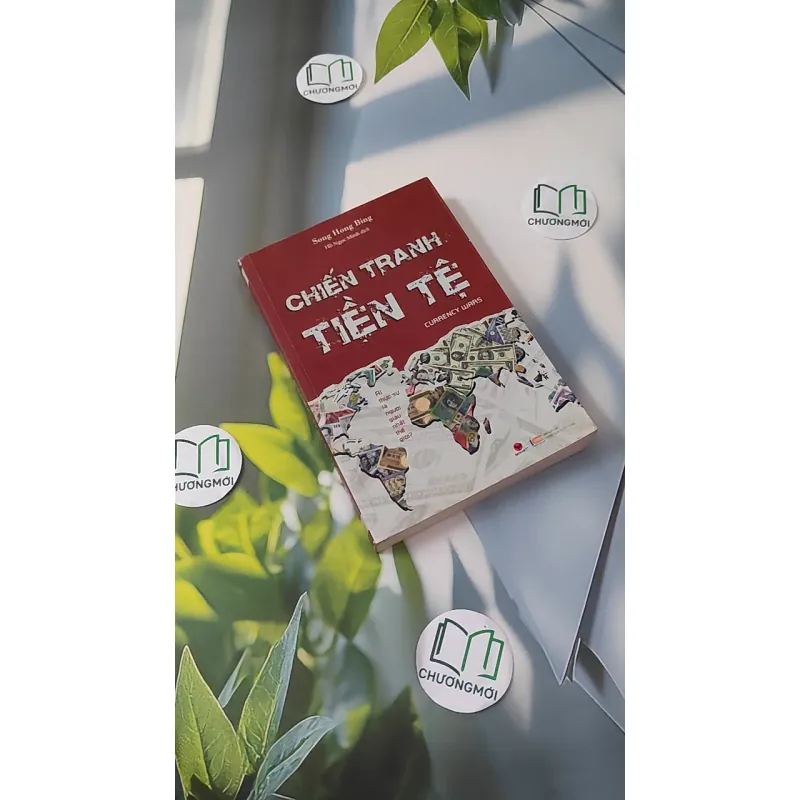 [MIỄN PHÍ BỌC SÁCH] Chiến tranh tiền tệ - Song Hong Bing 1018829