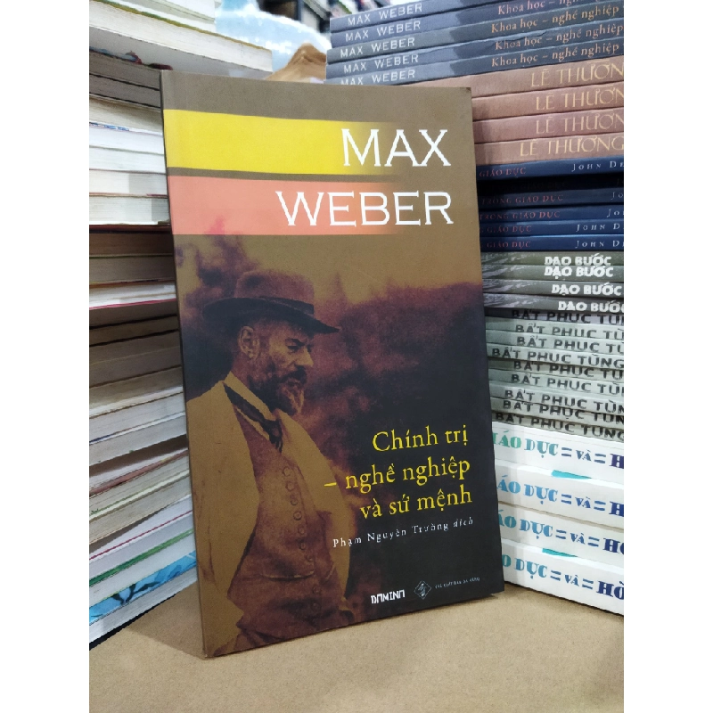 Chính trị - nghề nghiệp và sứ mệnh - Max Weber 256646