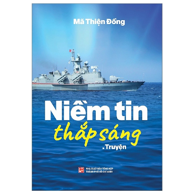 Niềm Tin Thắp Sáng - Mã Thiện Đồng 288226