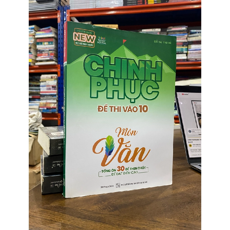 Chinh phục đề thi vào 10 môn Văn - Đỗ Thị Thu Hà 497849