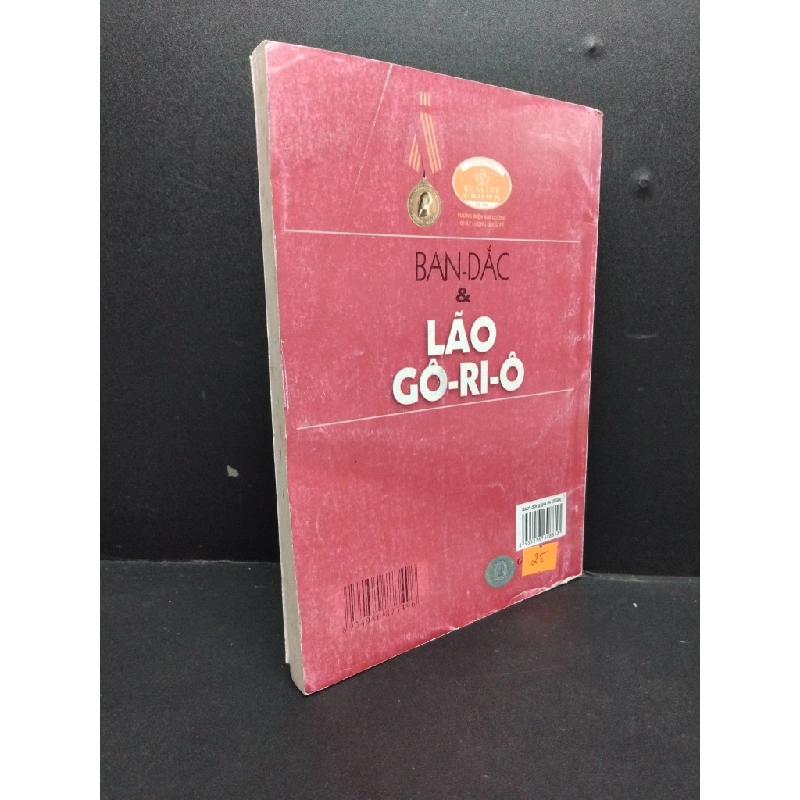 Ban-Đắc và lão Gô-Ri-Ô mưới 70% ố vàng phai nếp gấp bìa 2008 HCM2207 Lê Huy Bắc VĂN HỌC 340784