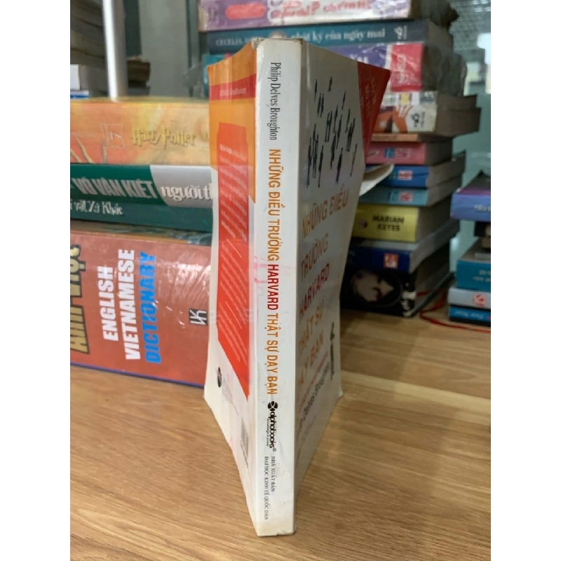 Những điều trường Harvard thật sự dạy bạn -Philip Delves Broughton 750658