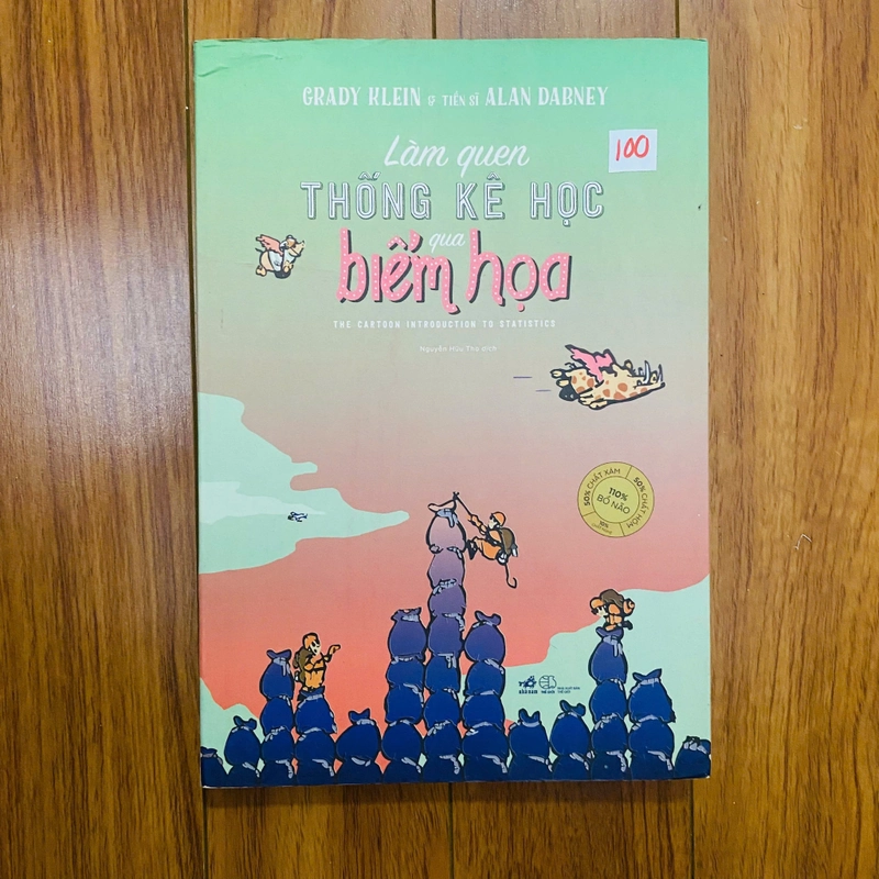 Làm Quen Thống Kê Học Qua Biếm Họa - Grady Klein, Alan Dabney#HATRA 502199