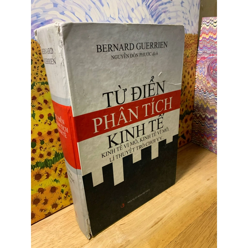 Từ Điển Phân Tích Kinh Tế - Bernard Guerrien 539877