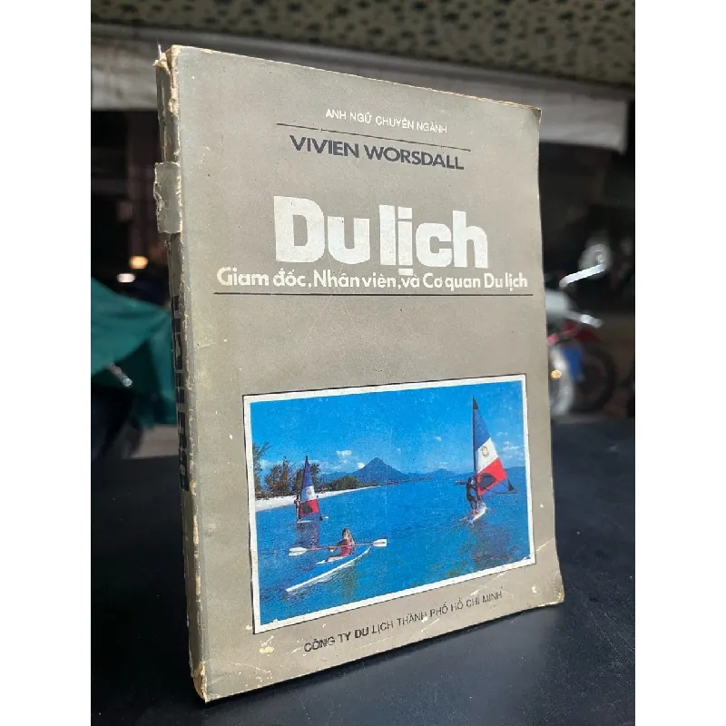 Du lịch giám đốc, nhân viên và cơ quan du lịch - Vivien Worsdall 695826
